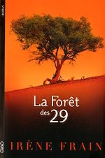 Télécharger le livre :  La forêt des 29