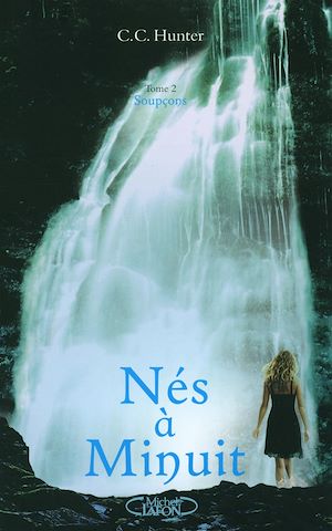 Download the eBook: Nés à minuit - tome 2 Soupçons