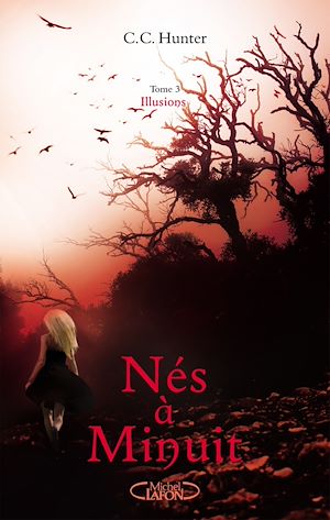 Download the eBook: Nés à minuit - tome 3 Illusions