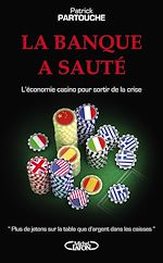 Download this eBook La banque a sauté!