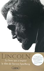 Download this eBook Abraham Lincoln. L'homme qui rêva l'Amérique.