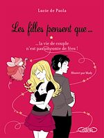 Download this eBook Les filles pensent que... La vie de couple n'est pas un conte de fées