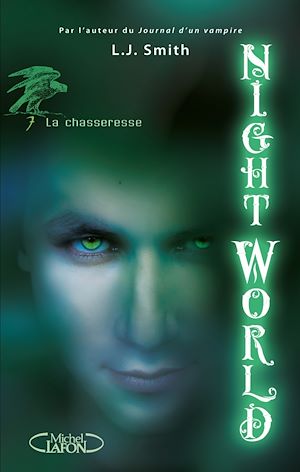 Téléchargez le livre :  Night World - tome 7 La chasseresse