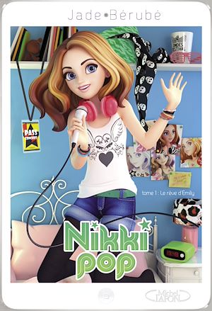 Download the eBook: Nikki pop T01 Le rêve d'Emily