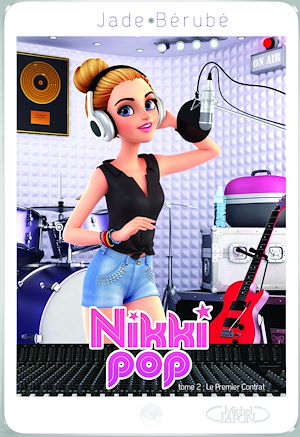 Download the eBook: Nikki pop T02 Le premier contrat
