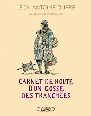 Download the eBook: Carnet de route d'un gosse des tranchées