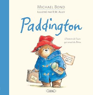 Download the eBook: Paddington, l'histoire de l'ours qui venait du Pérou