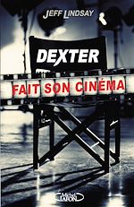 Télécharger le livre :  Dexter fait son cinéma