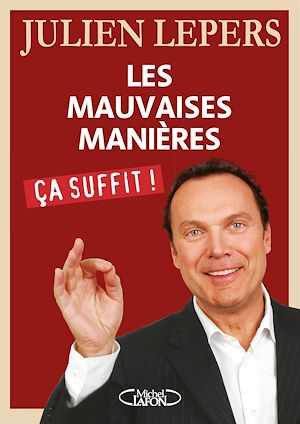 Download the eBook: Les mauvaises manières, ça suffit !