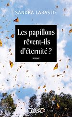 Download this eBook Les papillons rêvent-ils d'éternité ?