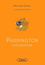 Download this eBook Paddington Explorateur