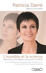 Télécharger le livre :  L'invisible et la Science