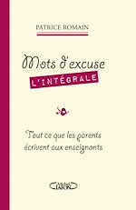Download this eBook Mots d'excuse L'intégrale