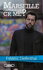 Download this eBook Marseille, capitale du crime ?