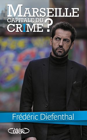 Download the eBook: Marseille, capitale du crime ?