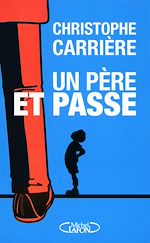 Download this eBook Un père et passe
