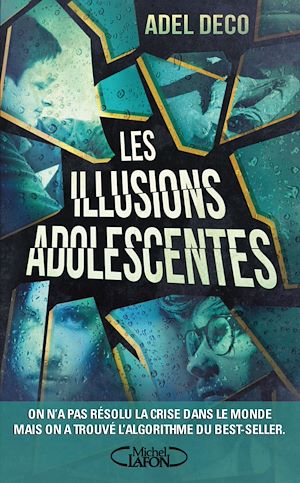 Download the eBook: Les illusions adolescentes