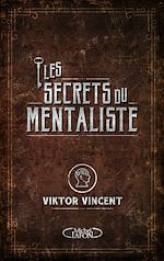 Download this eBook Les secrets du mentaliste