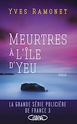 Download this eBook Meurtres à l'île d'Yeu