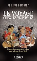 Télécharger le livre :  Le voyage chez les Yeux-Pâles