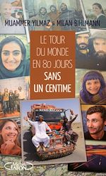 Download this eBook Le tour du monde en 80 jours sans un centime