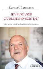 Download this eBook Je veux juste qu'elles s'en sortent