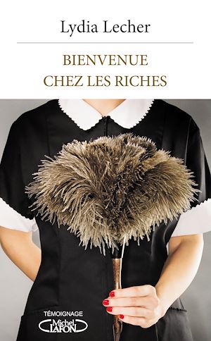 Download the eBook: Bienvenue chez les riches