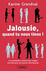 Download this eBook Jalousie, quand tu nous tiens !