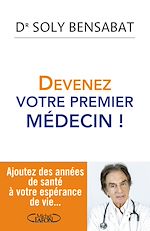 Download this eBook Devenez votre premier médecin !
