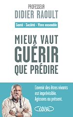 Download this eBook Mieux vaut guérir que prédire