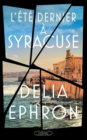 Téléchargez le livre :  L'été dernier à Syracuse