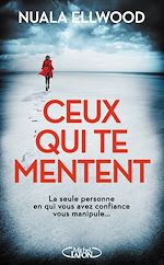 Download this eBook Ceux qui te mentent