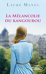 Télécharger le livre :  La mélancolie du kangourou