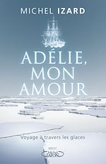 Download this eBook Adélie, mon amour
