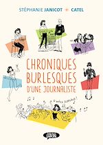 Télécharger le livre :  Chroniques burlesques d'une journaliste