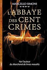 Download this eBook L'abbaye des cent crimes