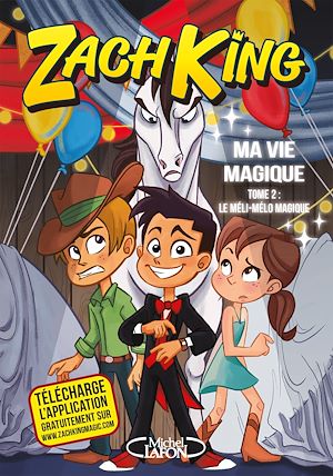 Download the eBook: Ma vie magique - tome 2 Le méli-mélo magique