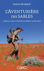 Télécharger le livre :  L'aventurière des sables - 14 000 kilomètres à pied à travers les déserts australiens