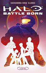 Télécharger le livre :  Halo : Battle Born - tome 1