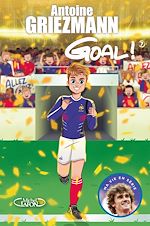 Télécharger le livre :  Goal ! - tome 7 Du rêve à la réalité