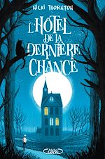 Télécharger le livre :  L'Hôtel de la dernière chance