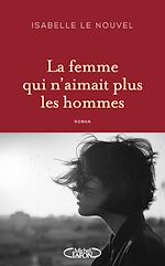 Download this eBook La femme qui n'aimait plus les hommes
