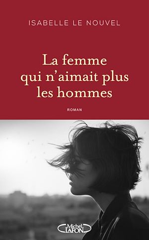 Download the eBook: La femme qui n'aimait plus les hommes
