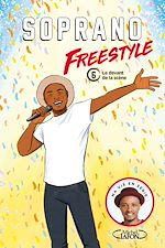 Download this eBook Freestyle - tome 6 Le devant de la scène