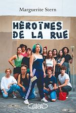 Télécharger le livre :  Héroïnes de la rue