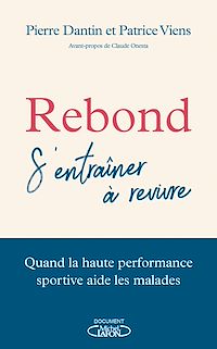 Téléchargez le livre :  Rebond - s'entrainer à revivre