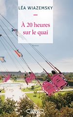 Download this eBook À 20 heures sur le quai