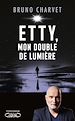 Télécharger le livre :  Etty, mon double de lumière
