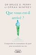 Télécharger le livre :  Que vous est-il arrivé ?