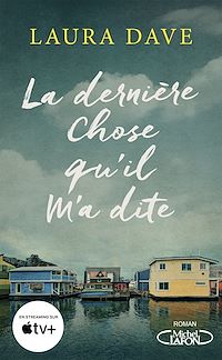 Téléchargez le livre :  La dernière chose qu'il m'a dite